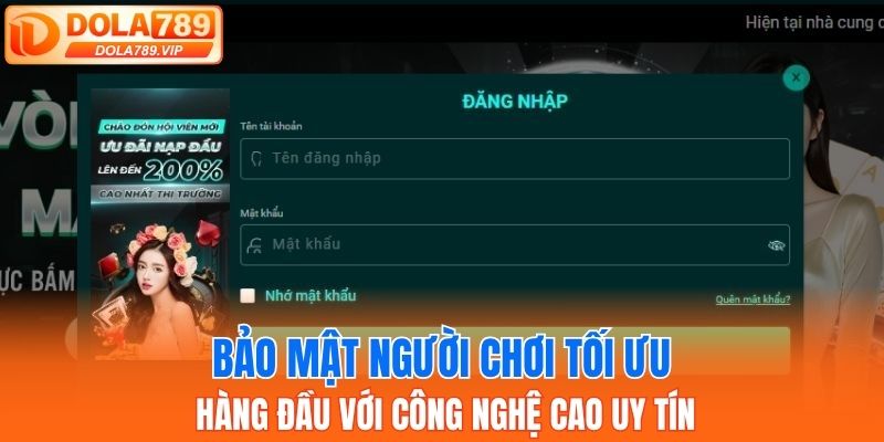 Bảo mật người chơi tối ưu hàng đầu với công nghệ cao uy tín